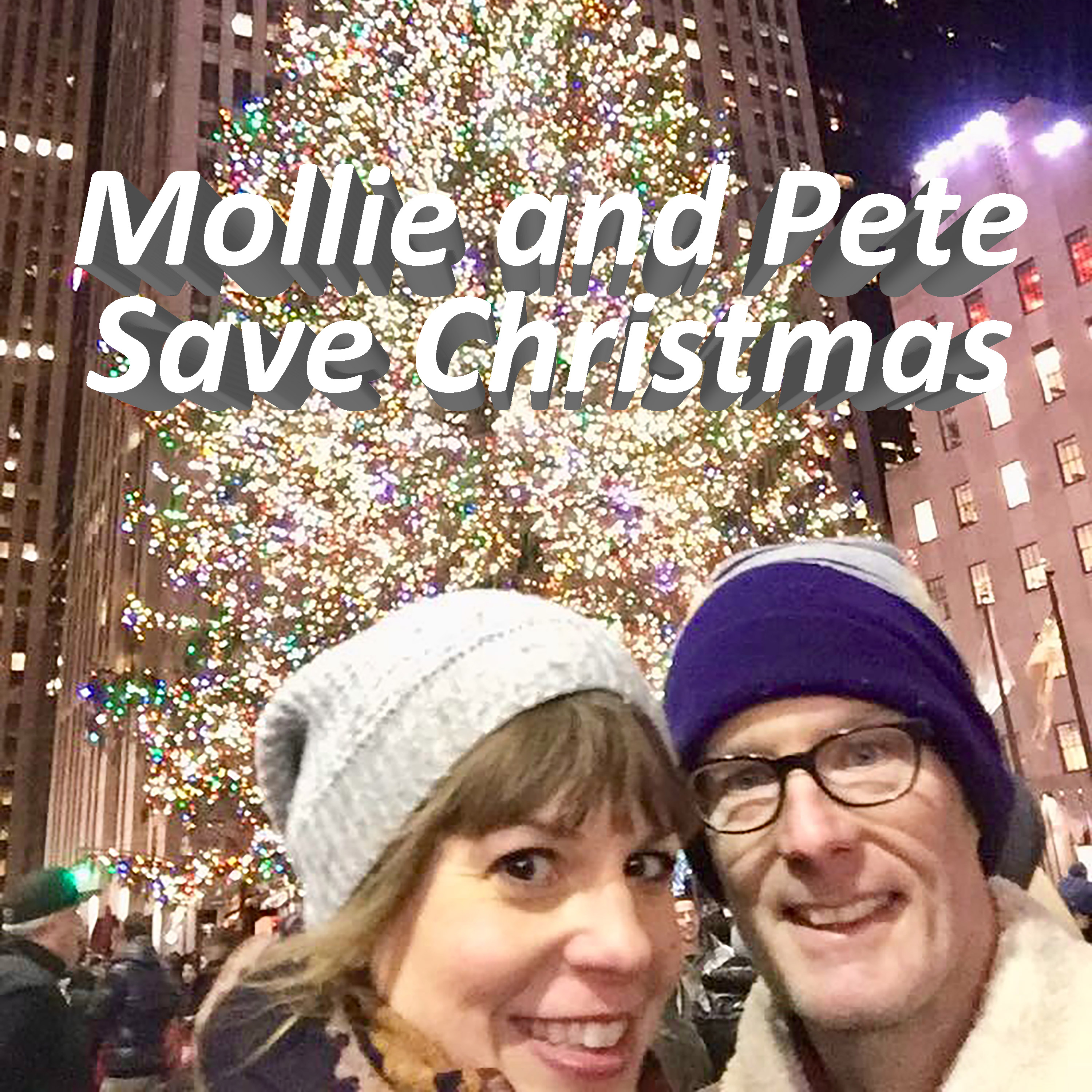 Mollie and Pete Save Christmas